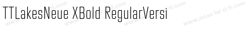 TTLakesNeue XBold RegularVersion字体转换